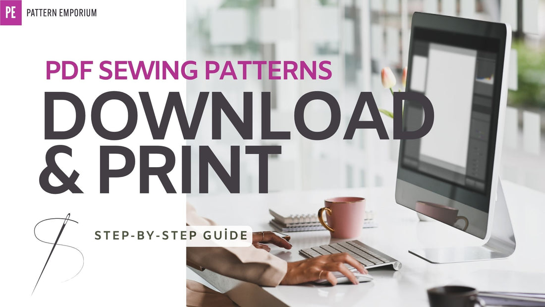 how to download & print pdf sewing patterns