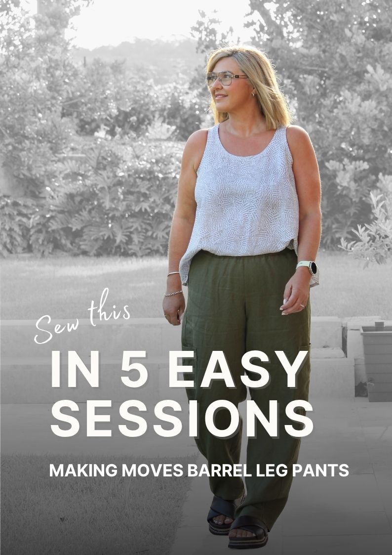 Sew the Making Moves Pants in 5 Easy Sessions