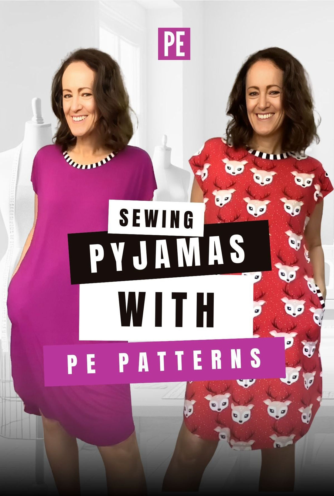 Sewing PJs with Your Favourite PE Patterns