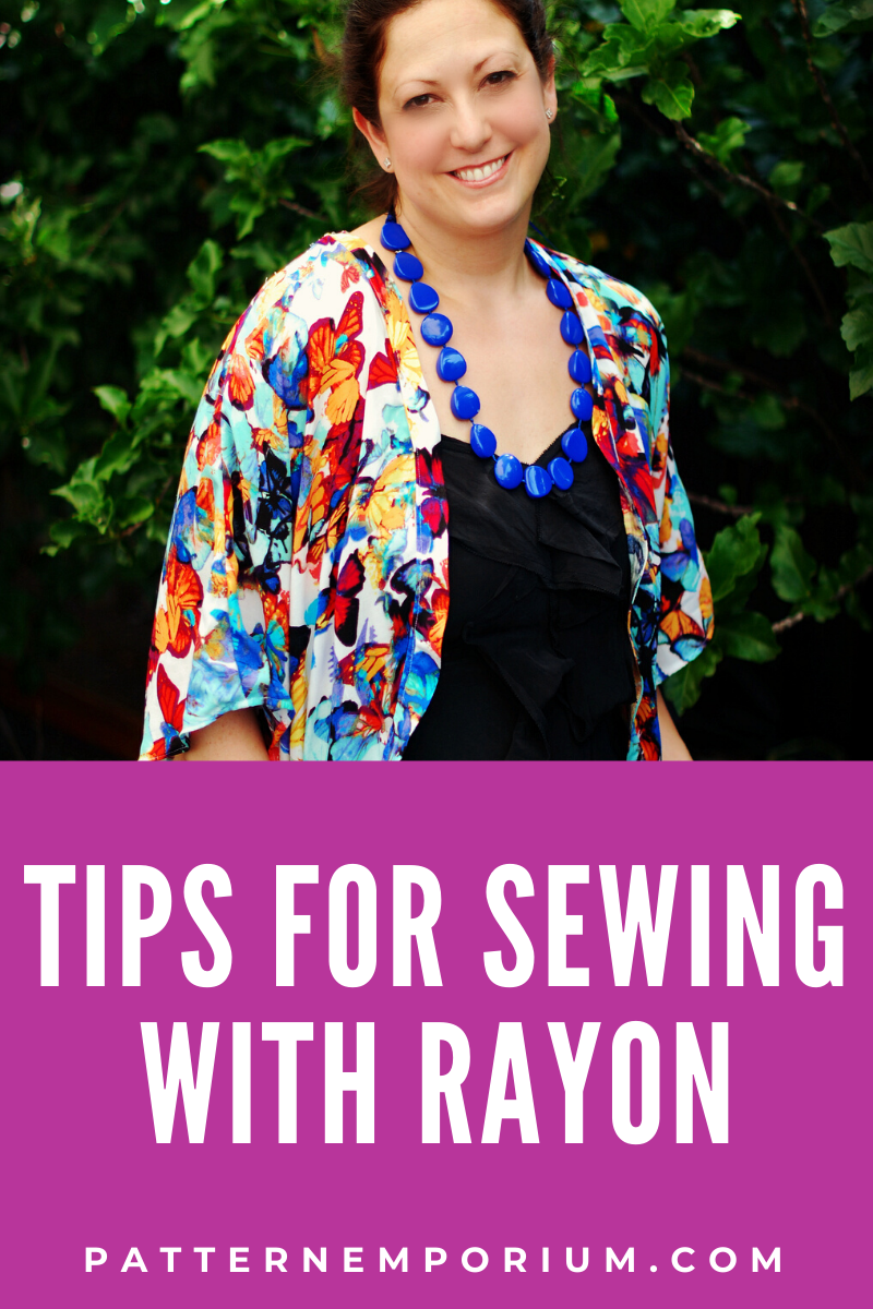 Tips for Sewing with Rayon